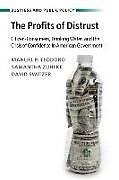 Couverture cartonnée The Profits of Distrust de Manuel P. Teodoro, Samantha Zuhlke, David Switzer