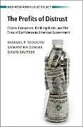 Livre Relié The Profits of Distrust de Manuel P. Teodoro, Samantha Zuhlke, David Switzer