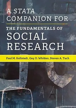 E-Book (pdf) Stata Companion for The Fundamentals of Social Research von Paul M. Kellstedt