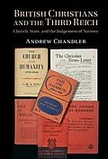 E-Book (pdf) British Christians and the Third Reich von Andrew Chandler