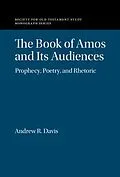 E-Book (epub) Book of Amos and its Audiences von Andrew R. Davis