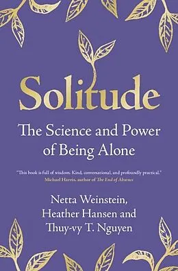 E-Book (epub) Solitude von Netta Weinstein, Heather Hansen, Thuy-Vy T. Nguyen