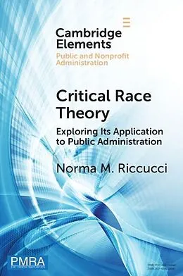 E-Book (epub) Critical Race Theory von Norma M. Riccucci