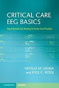 ePUB Critical Care EEG Basics von Neville M. Jadeja, Kyle C. Rossi