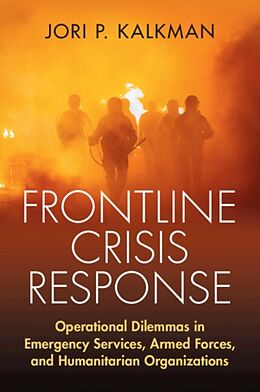 Couverture cartonnée Frontline Crisis Response de Jori P. Kalkman