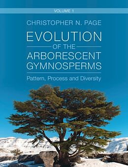 Livre Relié Evolution of the Arborescent Gymnosperms: Volume 1, Northern Hemisphere Focus de Christopher N. (University of Exeter) Page