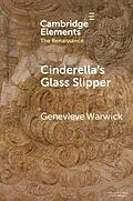 E-Book (epub) Cinderella's Glass Slipper von Genevieve Warwick