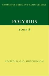 Kartonierter Einband (Kt) Polybius: Book 8 von G. O. (University of Oxford) Hutchinson