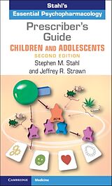 Couverture cartonnée Prescriber's Guide - Children and Adolescents de Stephen M Stahl, Jeffrey R. Strawn