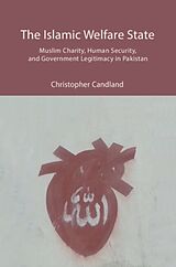 Fester Einband The Islamic Welfare State von Christopher Candland