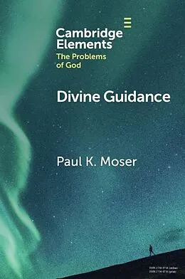 E-Book (epub) Divine Guidance von Paul K. Moser