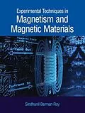 E-Book (pdf) Experimental Techniques in Magnetism and Magnetic Materials von Sindhunil Barman Roy