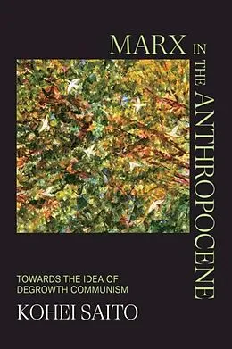 E-Book (pdf) Marx in the Anthropocene von Kohei Saito