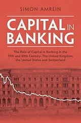 Fester Einband Capital in Banking von Simon Amrein