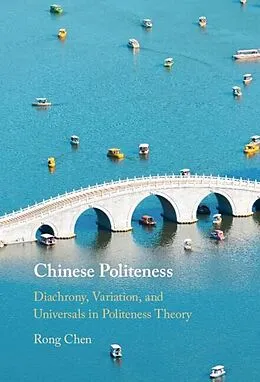 E-Book (pdf) Chinese Politeness von Rong Chen