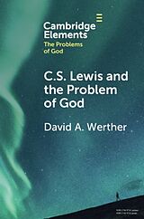 Couverture cartonnée C.S. Lewis and the Problem of God de David Werther