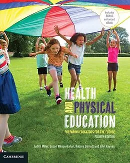 E-Book (epub) Health and Physical Education von Judith Miller
