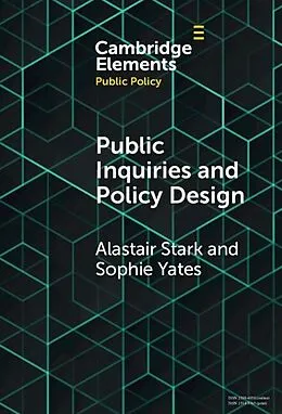 E-Book (epub) Public Inquiries and Policy Design von Alastair Stark, Sophie Yates