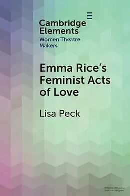 E-Book (epub) Emma Rice's Feminist Acts of Love von Lisa Peck