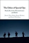 E-Book (pdf) Ethics of Special Ops von Deane-Peter Baker, Roger Herbert, David Whetham