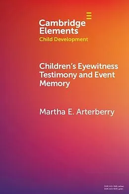 E-Book (pdf) Children's Eyewitness Testimony and Event Memory von Martha E. Arterberry