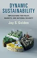 E-Book (epub) Dynamic Sustainability von Jay S. Golden