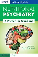 Couverture cartonnée Nutritional Psychiatry de Ted (Emeritus Professor, University College Dinan