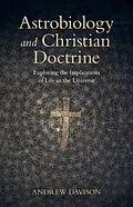 E-Book (epub) Astrobiology and Christian Doctrine von Andrew Davison