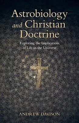 E-Book (epub) Astrobiology and Christian Doctrine von Andrew Davison