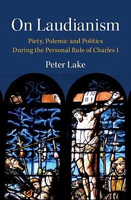 E-Book (pdf) On Laudianism von Peter Lake