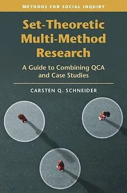E-Book (epub) Set-Theoretic Multi-Method Research von Carsten Q. Schneider