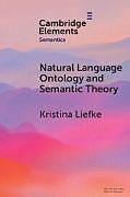 Couverture cartonnée Natural Language Ontology and Semantic Theory de Kristina Liefke