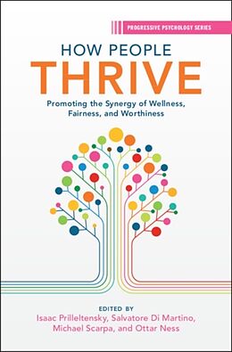 Livre Relié How People Thrive de Isaac (University of Miami) Di Mart Prilleltensky