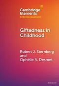 E-Book (epub) Giftedness in Childhood von Robert J. Sternberg, Ophelie A. Desmet