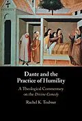 E-Book (epub) Dante and the Practice of Humility von Rachel K. Teubner