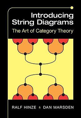 E-Book (pdf) Introducing String Diagrams von Ralf Hinze, Dan Marsden