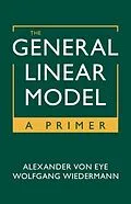 E-Book (pdf) General Linear Model von Alexander Von Eye, Wolfgang Wiedermann