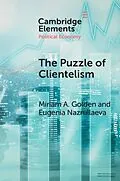 E-Book (epub) Puzzle of Clientelism von Miriam A. Golden, Eugenia Nazrullaeva