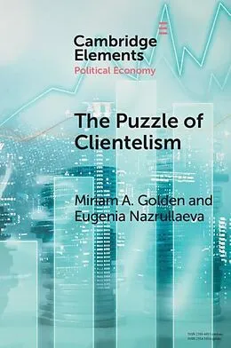 E-Book (epub) Puzzle of Clientelism von Miriam A. Golden, Eugenia Nazrullaeva