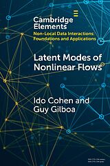 E-Book (pdf) Latent Modes of Nonlinear Flows von Ido Cohen, Guy Gilboa
