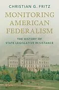 E-Book (epub) Monitoring American Federalism von Christian G. Fritz