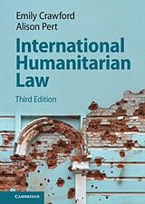 Livre Relié International Humanitarian Law de Emily Crawford, Alison Pert