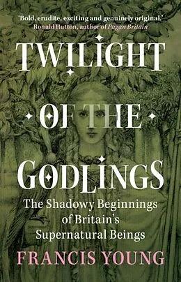 E-Book (pdf) Twilight of the Godlings von Francis Young