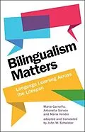E-Book (pdf) Bilingualism Matters von Maria Garraffa, Antonella Sorace, Maria Vender