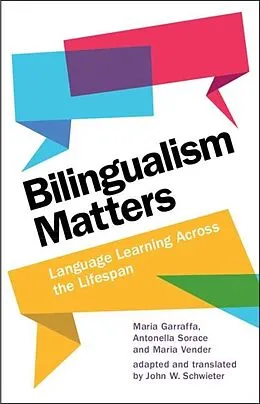 E-Book (pdf) Bilingualism Matters von Maria Garraffa, Antonella Sorace, Maria Vender
