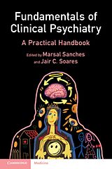 Couverture cartonnée Fundamentals of Clinical Psychiatry de Marsal (Baylor College of Medicine, Texas Sanches