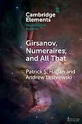 E-Book (pdf) Girsanov, Numeraires, and All That von Patrick S. Hagan, Andrew Lesniewski