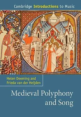 ePUB Medieval Polyphony and Song von Helen Deeming, Frieda van der Heijden