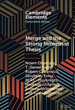 E-Book (pdf) Merge and the Strong Minimalist Thesis von Noam Chomsky, T. Daniel Seely, Robert C. Berwick
