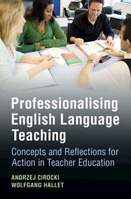 Livre Relié Professionalising English Language Teaching de Andrzej Cirocki, Wolfgang Hallet